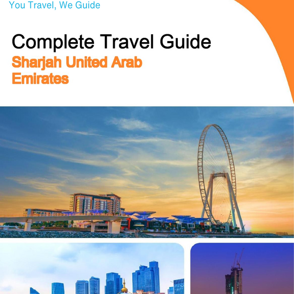 The complete city trip guide for Sharjah (United Arab Emirates)