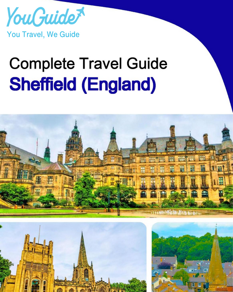 The complete city trip guide for Sheffield (England)