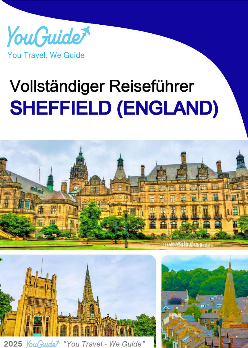 The complete city trip guide for Sheffield (England)