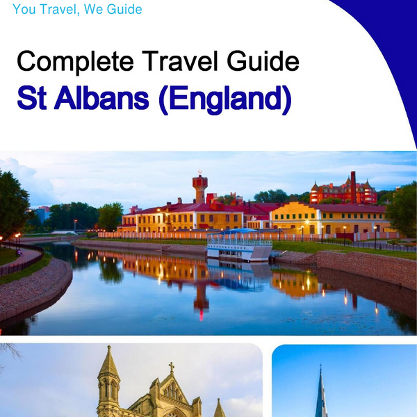 The complete city trip guide for St Albans (England)