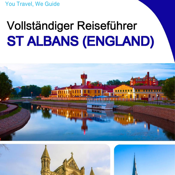 The complete city trip guide for St Albans (England)