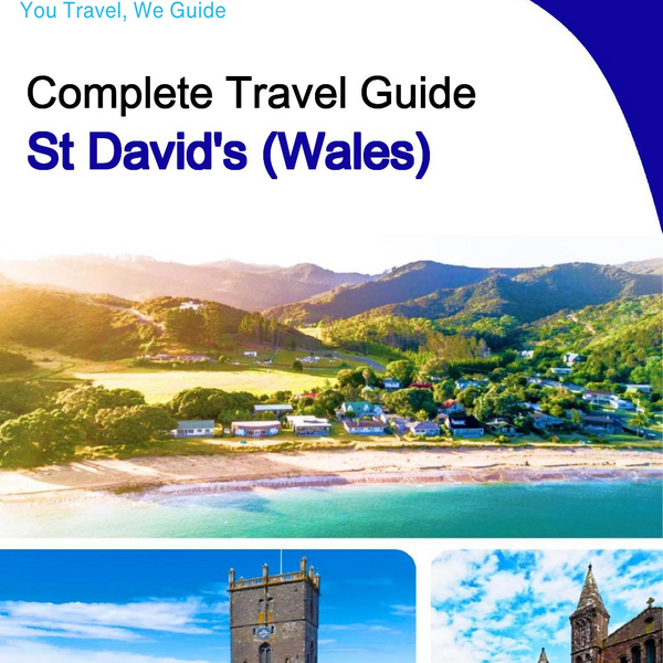 The complete city trip guide for St David's (Wales)