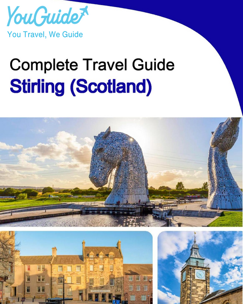 The complete city trip guide for Stirling (Scotland)