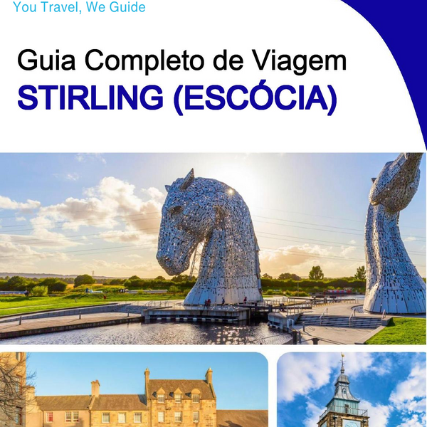 The complete city trip guide for Stirling (Scotland)