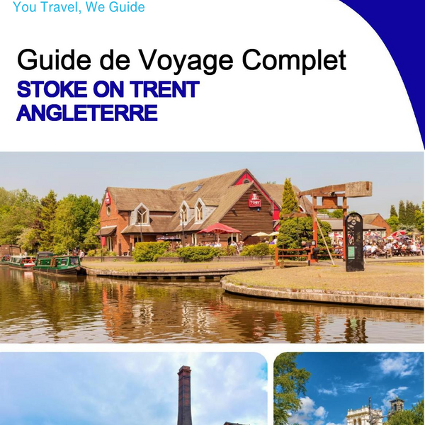 The complete city trip guide for Stoke on Trent (England)