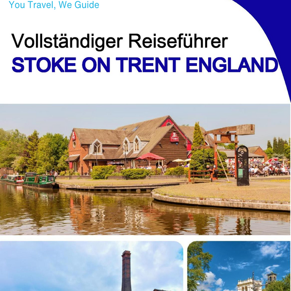 The complete city trip guide for Stoke on Trent (England)