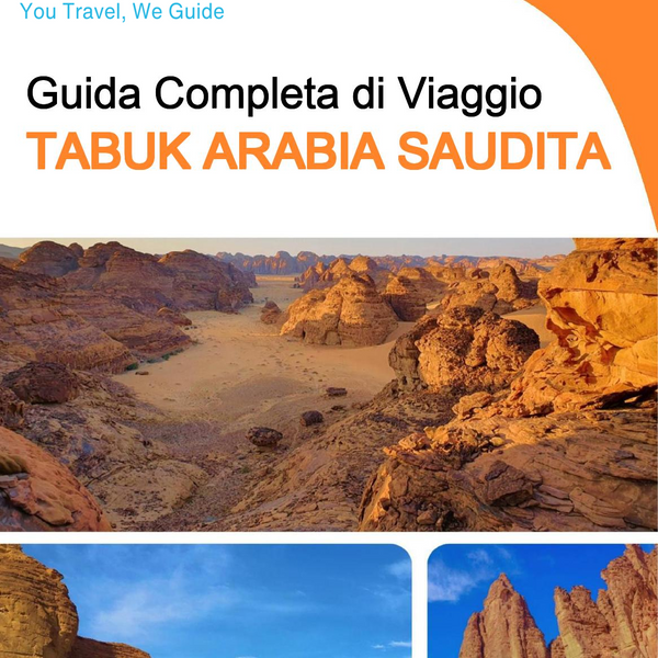 The complete city trip guide for Tabuk (Saudi Arabia)