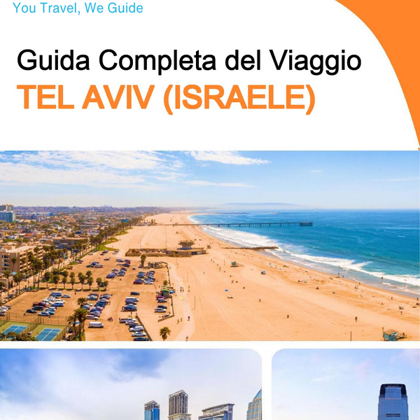 The complete city trip guide for Tel Aviv (Israel)