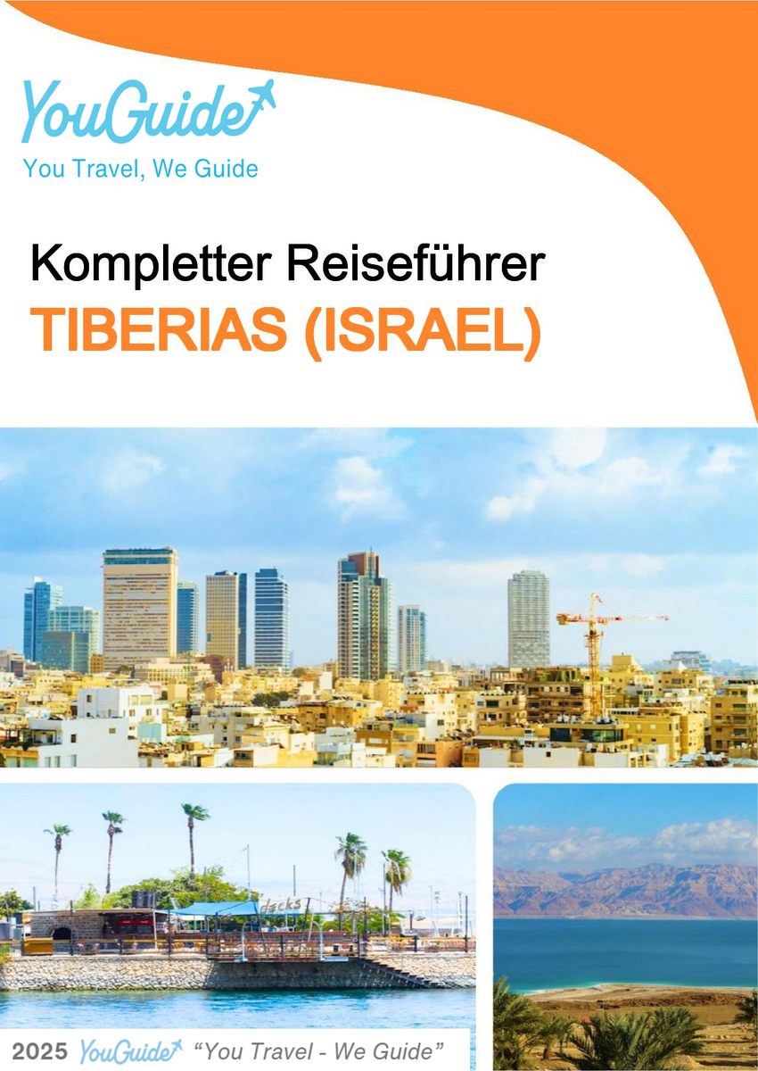 The complete city trip guide for Tiberias (Israel)