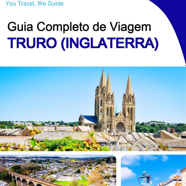 The complete city trip guide for Truro (England)