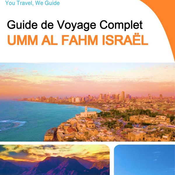 The complete city trip guide for Umm al Fahm (Israel)