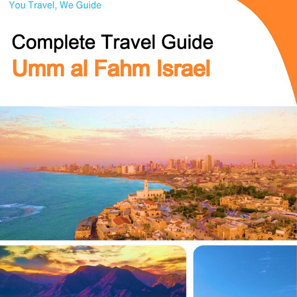 The complete city trip guide for Umm al Fahm (Israel)