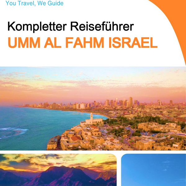 The complete city trip guide for Umm al Fahm (Israel)