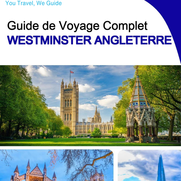 The complete city trip guide for Westminster (England)