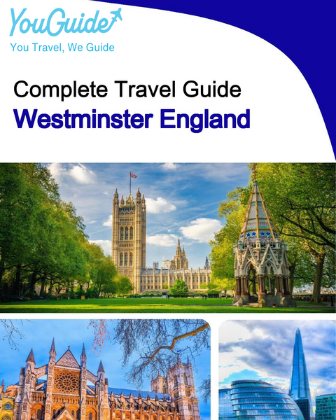 The complete city trip guide for Westminster (England)