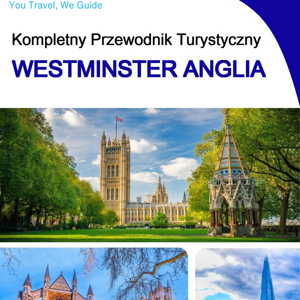 The complete city trip guide for Westminster (England)