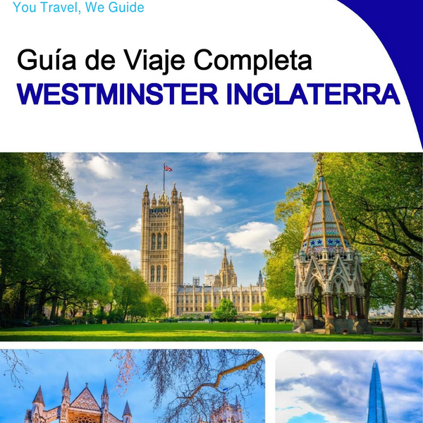 The complete city trip guide for Westminster (England)
