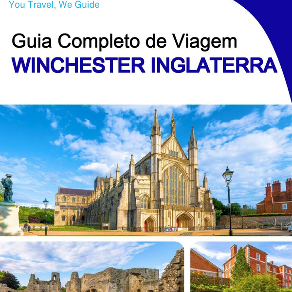 The complete city trip guide for Winchester (England)