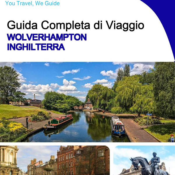 The complete city trip guide for Wolverhampton (England)