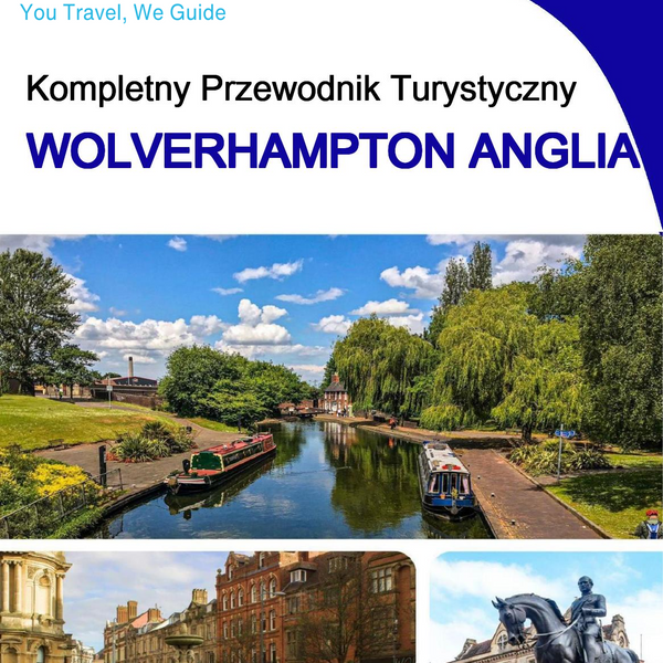The complete city trip guide for Wolverhampton (England)