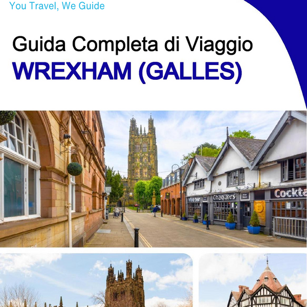 The complete city trip guide for Wrexham (Wales)