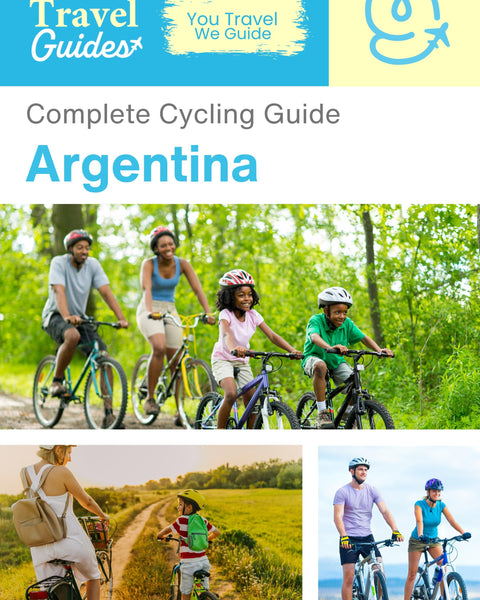 The complete cyclist travel guide for Argentina