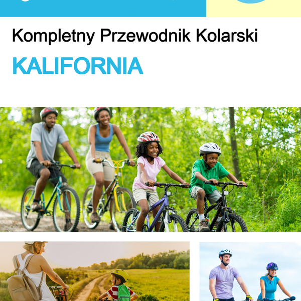 The complete cyclist travel guide for California (USA)