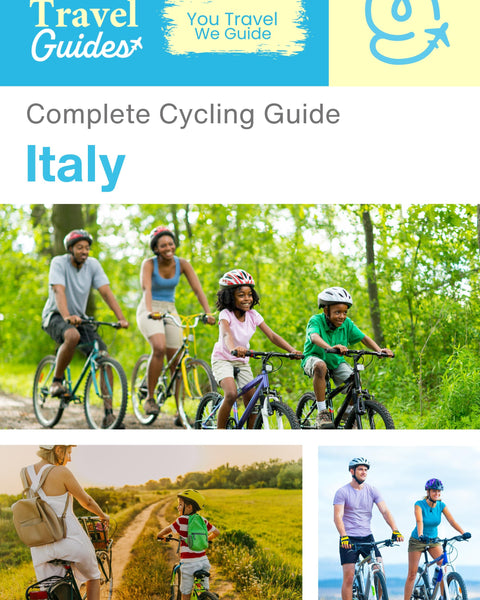 The complete cyclist travel guide for Italy