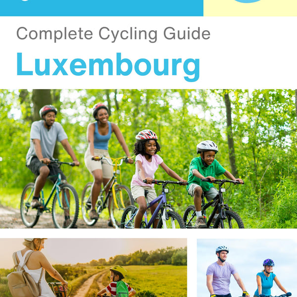 The complete cyclist travel guide for Luxembourg