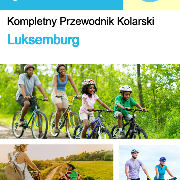 The complete cyclist travel guide for Luxembourg