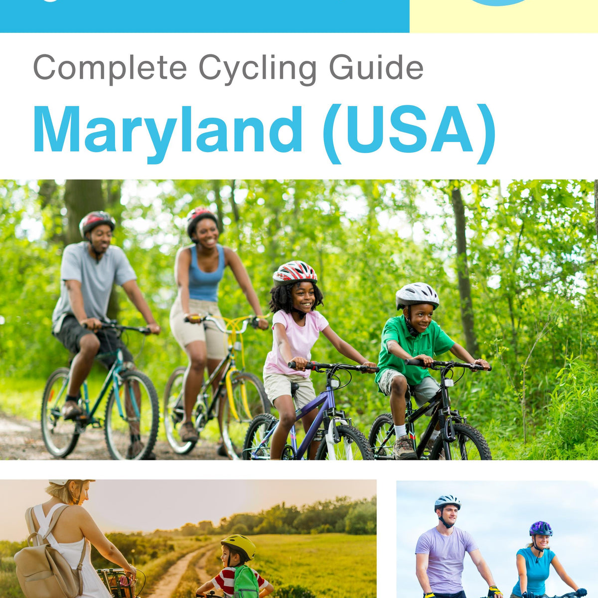 The complete cyclist travel guide for Maryland (USA)