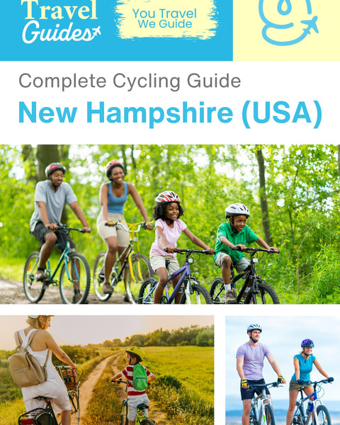 The complete cyclist travel guide New Hampshire (USA)
