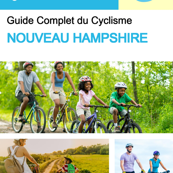 The complete cyclist travel guide New Hampshire (USA)