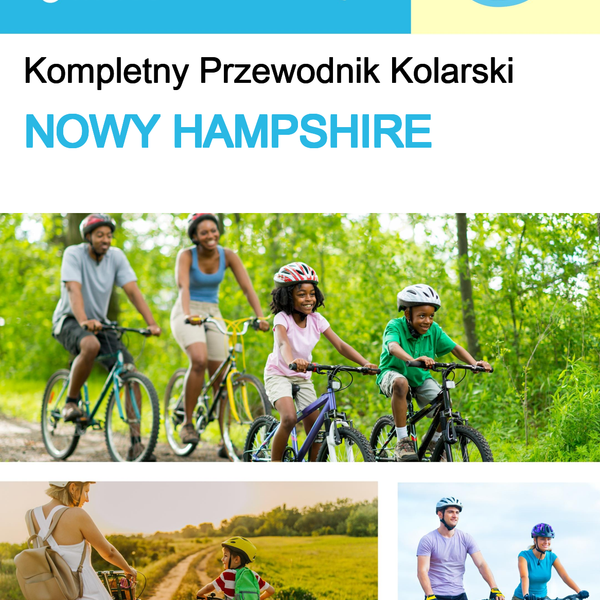 The complete cyclist travel guide New Hampshire (USA)
