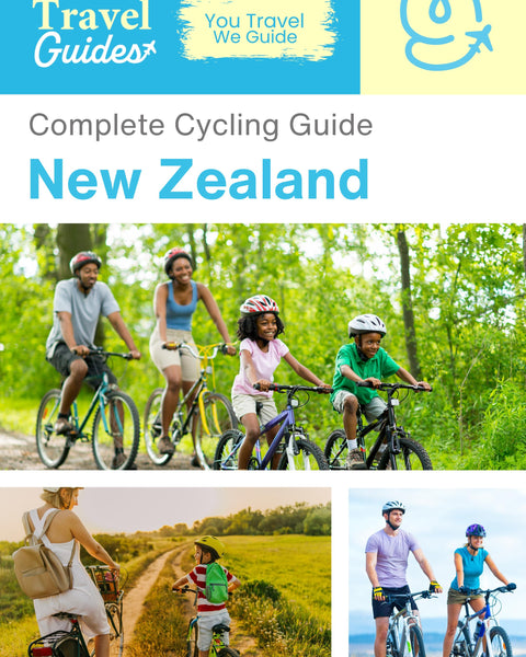 The complete cyclist travel guide for New Zealand