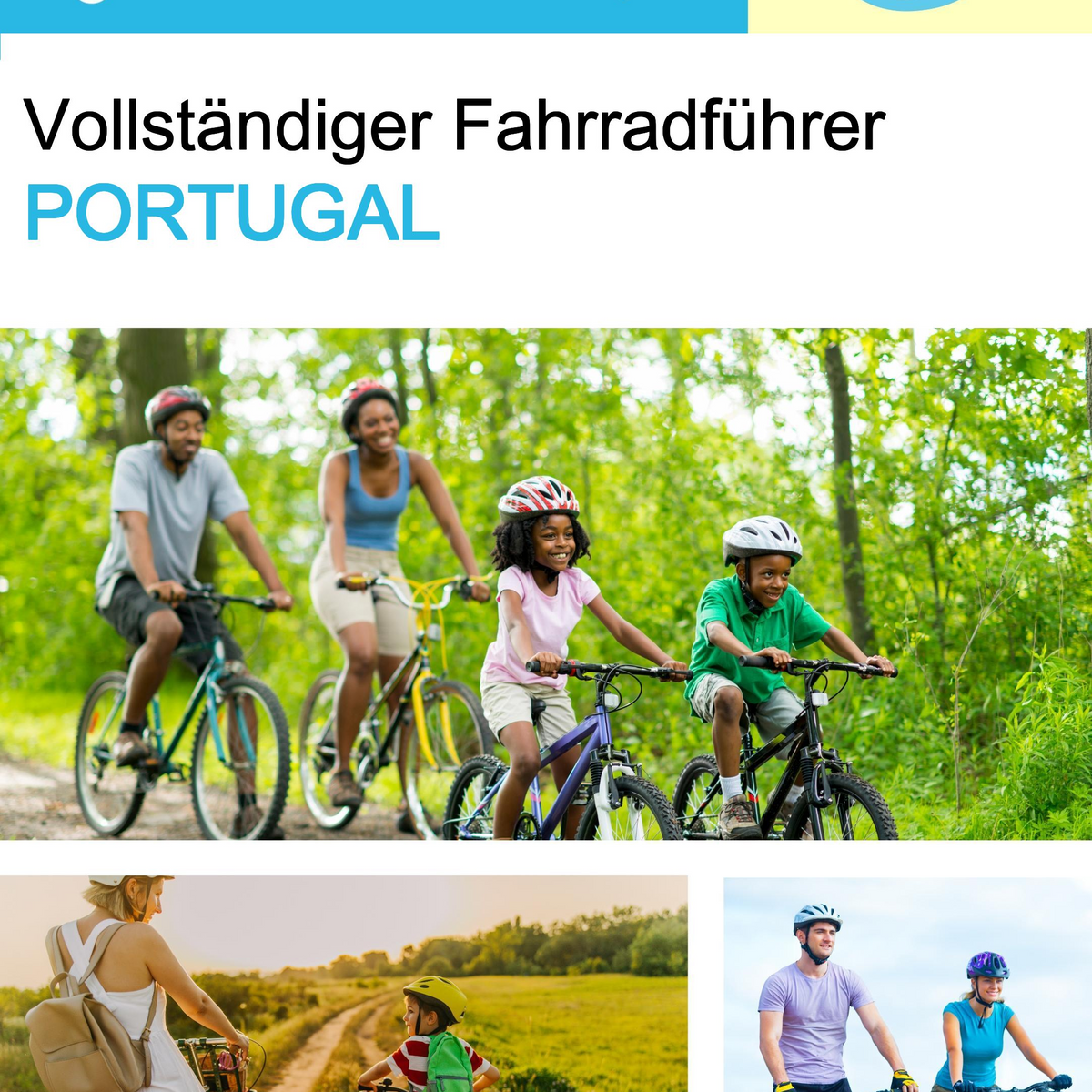 The complete cyclist travel guide for Portugal