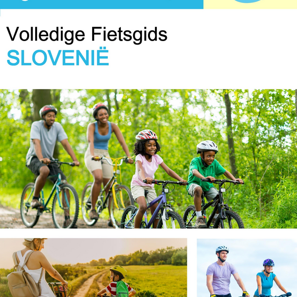 The complete cyclist travel guide for Slovenia