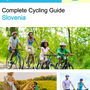 The complete cyclist travel guide for Slovenia