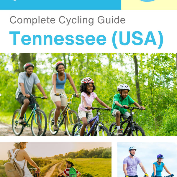 The complete cyclist travel guide for Tennessee (USA)