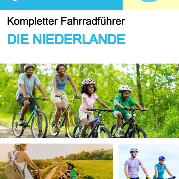 The complete cyclist travel guide for The Netherlands
