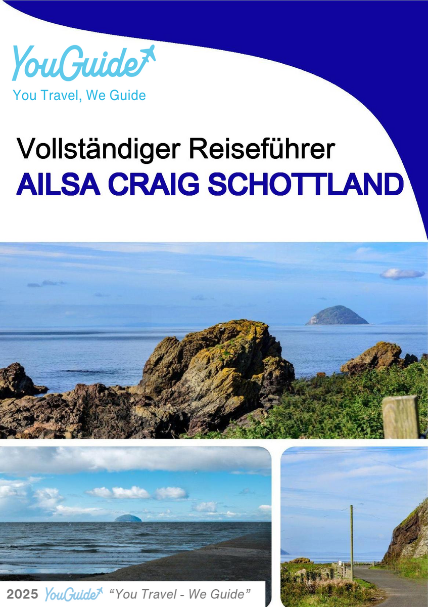 The complete island guide for Ailsa Craig (Scotland - United Kingdom)