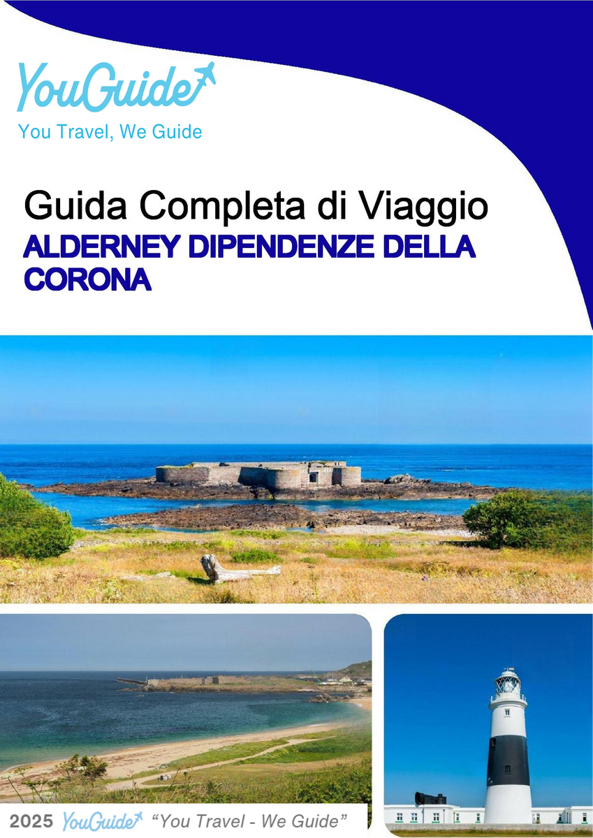 The complete island guide for Alderney (Crown Dependencies - United Kingdom)