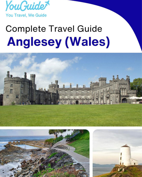 The complete island guide for Anglesey (Wales - United Kingdom)