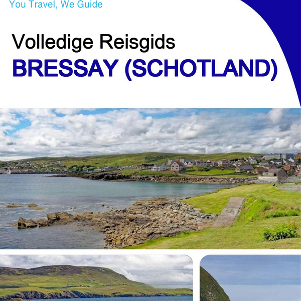 The complete island guide for Bressay (Scotland - United Kingdom)