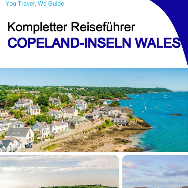 The city trip guide for Copeland Islands (Wales - United Kingdom)