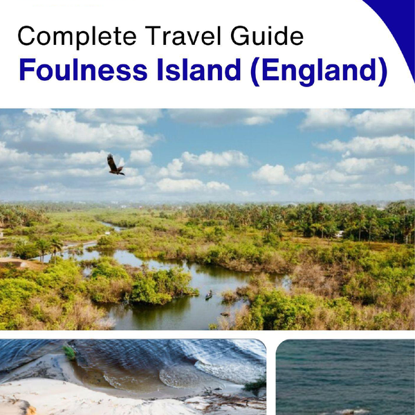 The complete island guide for Foulness Island (England - United Kingdom)