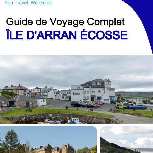 The city trip guide for Isle of Arran (Scotland - United Kingdom)