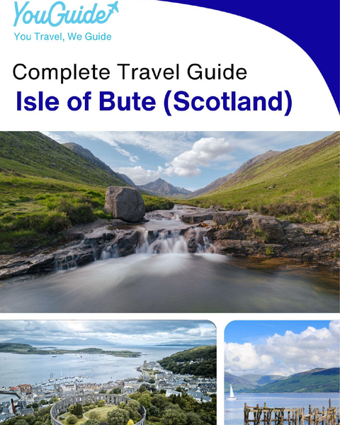 The city trip guide for Isle of Bute (Scotland - United Kingdom)