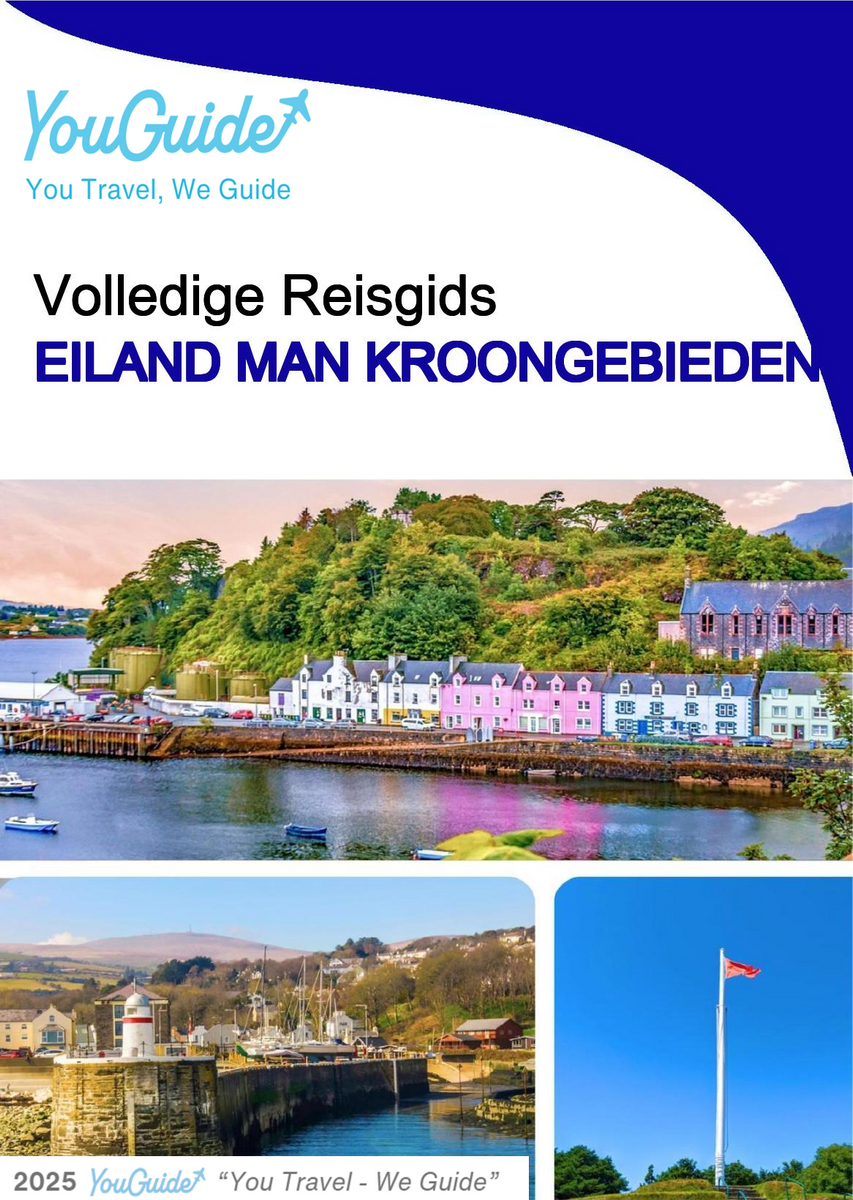 The complete island guide for Isle of Man (Crown Dependencies - United Kingdom)