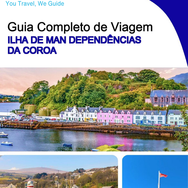 The complete island guide for Isle of Man (Crown Dependencies - United Kingdom)